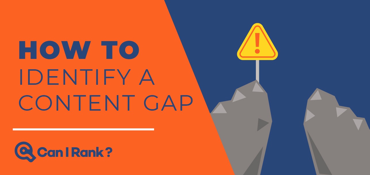 How to identify a content gap with keyword research